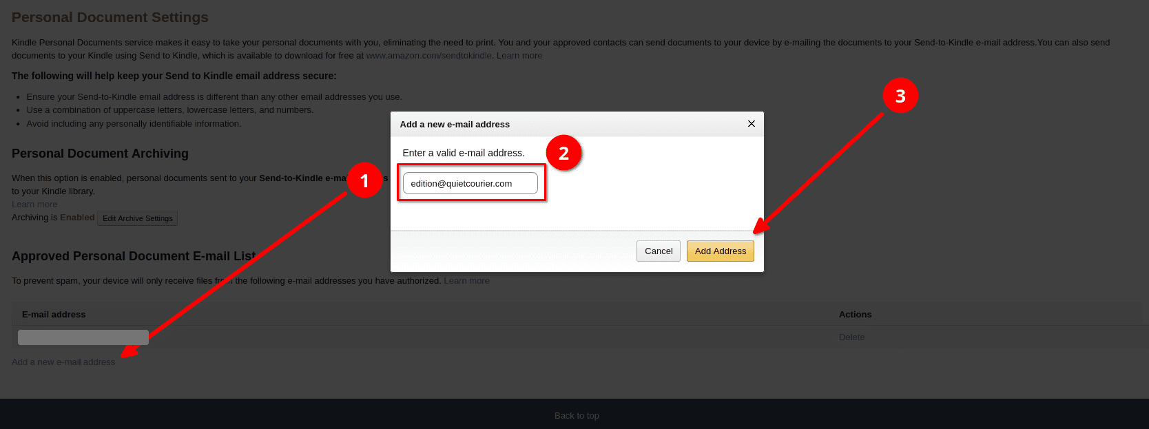 Amazon's Personal Document Settings page. Arrow 1 points to Add a new e-mail address under the approved list, arrow 2 to the box where edition@quietcourier.com is typed, and arrow 3 to the Add Address button.